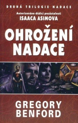 [Second Foundation Trilogy 01] • Ohrožení Nadace